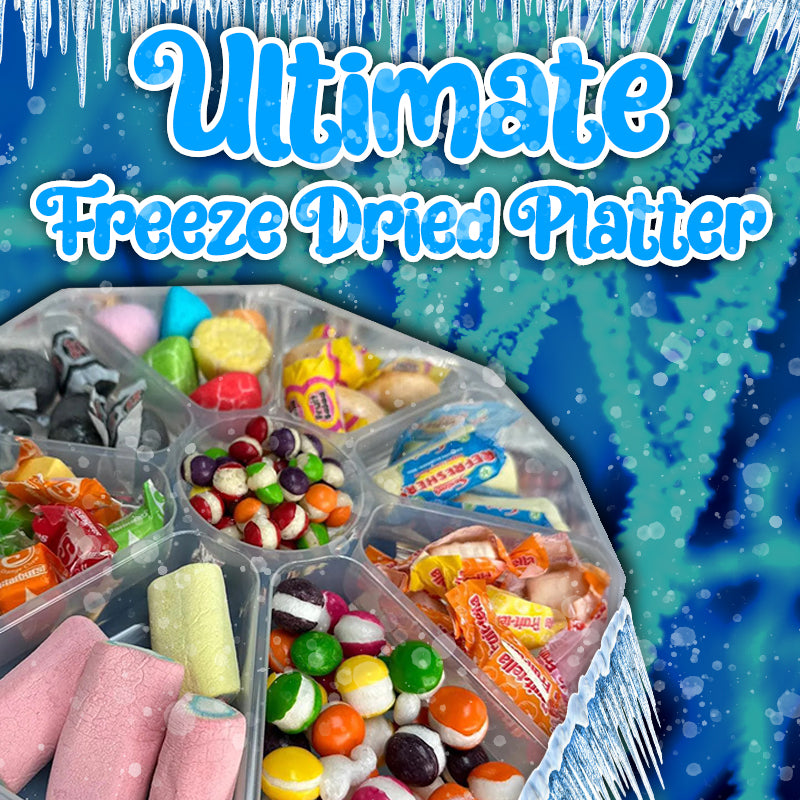 Ultimate Freeze Dried Platter
